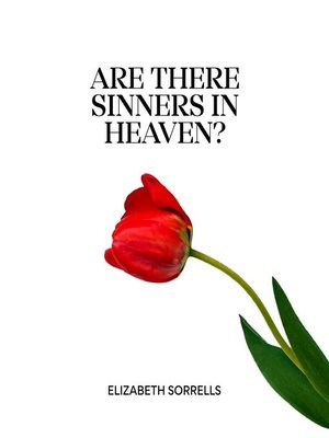 cover image of Are There Sinners in Heaven?